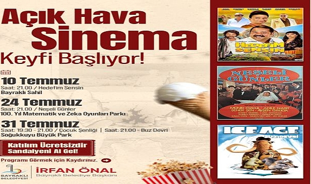 Bayraklı’da açık hava sinema günleri başlıyor